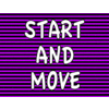 START AND MOVE