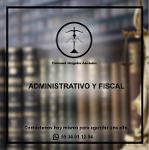 Derecho Administrativo y Fiscal