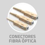 Conectores fibra óptica