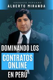 Dominando los Contratos Online en Perú